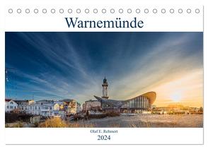 Warnemünde by Olaf Rehmert (Tischkalender 2024 DIN A5 quer), CALVENDO Monatskalender von E. Rehmert,  Olaf