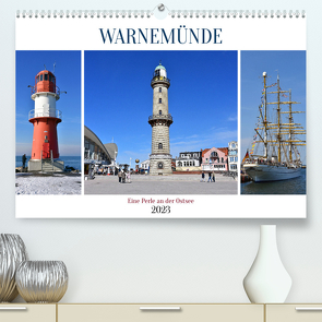 WARNEMÜNDE, eine Perle an der Ostsee (Premium, hochwertiger DIN A2 Wandkalender 2023, Kunstdruck in Hochglanz) von Senff,  Ulrich