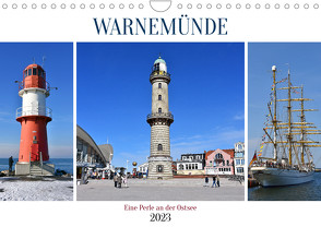 WARNEMÜNDE, eine Perle an der Ostsee (Wandkalender 2023 DIN A4 quer) von Senff,  Ulrich