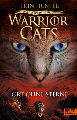 Warrior Cats – Das gebrochene Gesetz. Ort ohne Sterne von Hansen-Schmidt,  Anja, Hunter,  Erin