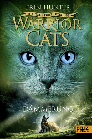 Warrior Cats – Die neue Prophezeiung. Dämmerung von Hunter,  Erin, Weimann,  Klaus, Wiebel,  Johannes