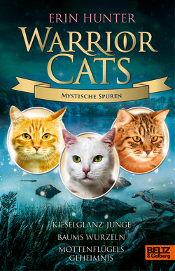 Warrior Cats – Mystische Spuren von Baisch,  Alexandra, Hunter,  Erin