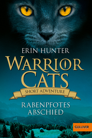 Warrior Cats – Short Adventure – Rabenpfotes Abschied von Hunter,  Erin, Knese,  Petra