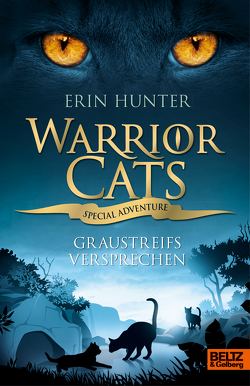 Warrior Cats – Special Adventure. Graustreifs Versprechen von Hunter,  Erin, Levin,  Friederike