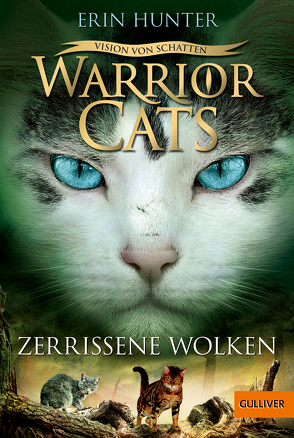 Warrior Cats – Vision von Schatten. Zerrissene Wolken von Hunter,  Erin, Levin,  Friederike, Wiebel,  Johannes