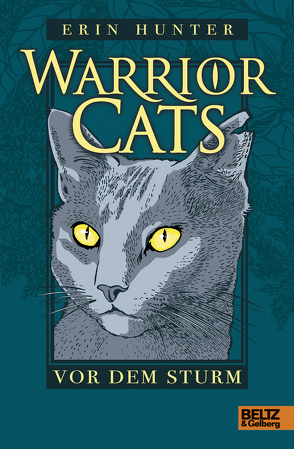 Warrior Cats. Vor dem Sturm von Hunter,  Erin, Weimann,  Klaus