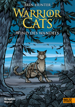 Warrior Cats – Wind des Wandels von Barry,  James L, Hunter,  Erin, Jolley,  Dan, Knese,  Petra