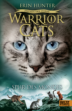 Warrior Cats – Zeichen der Sterne, Spur des Mondes von Hansen-Schmidt,  Anja, Hunter,  Erin