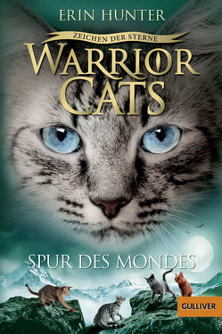 Warrior Cats – Zeichen der Sterne. Spur des Mondes von Hansen-Schmidt,  Anja, Hunter,  Erin