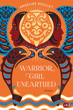 Warrior Girl Unearthed von Boes,  Petra, Boulley,  Angeline