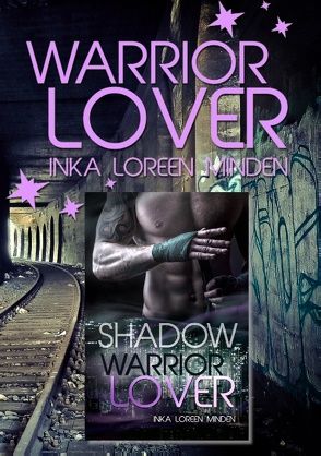 Warrior Lover Doppelband 6 von Minden,  Inka Loreen