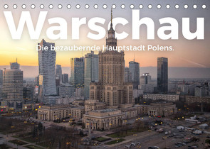 Warschau – Die bezaubernde Hauptstadt Polens. (Tischkalender 2022 DIN A5 quer) von Scott,  M.