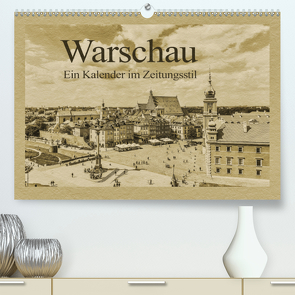 Warschau – Ein Kalender im Zeitungsstil (Premium, hochwertiger DIN A2 Wandkalender 2020, Kunstdruck in Hochglanz) von Kirsch,  Gunter