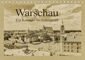 Warschau – Ein Kalender im Zeitungsstil (Tischkalender 2019 DIN A5 quer) von Kirsch,  Gunter