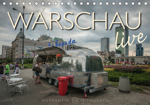 Warschau live (Tischkalender 2021 DIN A5 quer) von H. Warkentin,  Karl