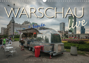 Warschau live (Wandkalender 2020 DIN A3 quer) von H. Warkentin,  Karl