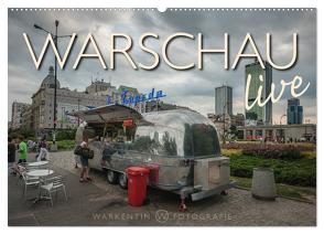 Warschau live (Wandkalender 2024 DIN A2 quer), CALVENDO Monatskalender von H. Warkentin,  Karl