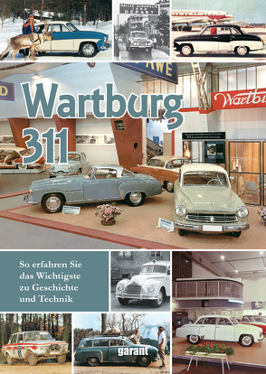Wartburg 311 von garant Verlag GmbH