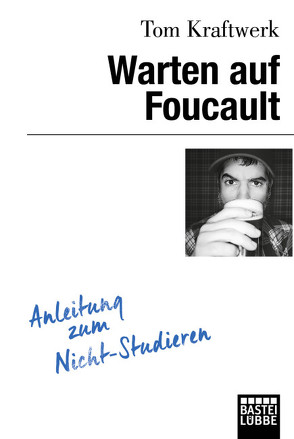 Warten auf Foucault von Kraftwerk,  Tom