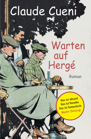 Warten auf Hergé von Cueni,  Claude