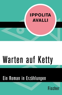 Warten auf Ketty von Avalli,  Ippolita, Grosse,  Andrea