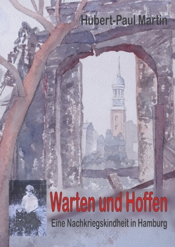 Warten und Hoffen von Lübon,  Angelika, Martin,  Hubert-Paul