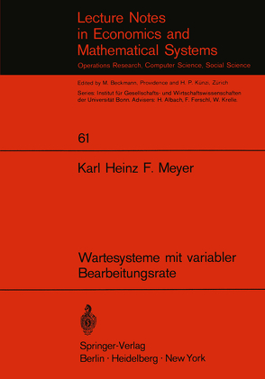 Wartesysteme mit variabler Bearbeitungsrate von Meyer,  K. H. F.