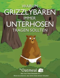 Warum Grizzlybären immer Unterhosen tragen sollten von Döbert,  Brigitte, Inman,  Matthew