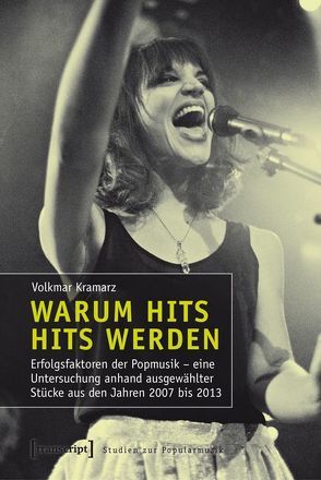 Warum Hits Hits werden von Kramarz,  Volkmar