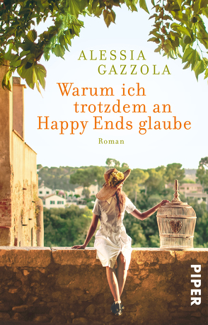 Warum ich trotzdem an Happy Ends glaube von Gazzola,  Alessia, Legrand,  Renée