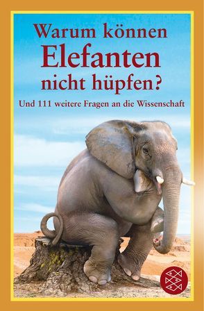 Warum können Elefanten nicht hüpfen? von Brandau,  Birgit, O'Hare,  Mick