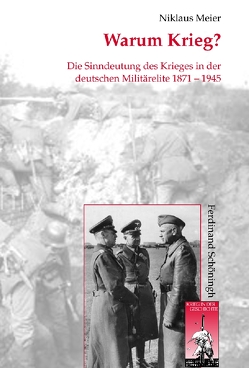 Warum Krieg? von Förster,  Stig, Kroener,  Bernhard R., Meier,  Niklaus, Wegner,  Bernd, Werner,  Michael