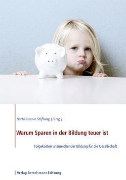 Warum Sparen in der Bildung teuer ist