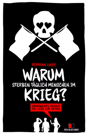 Warum sterben täglich Menschen im Krieg? von Lueer,  Hermann