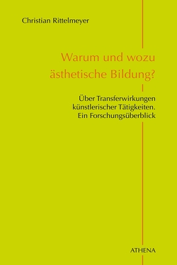 Warum und wozu ästhetische Bildung? von Rittelmeyer,  Christian