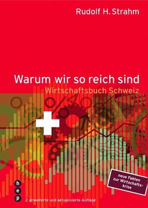 Warum wir so reich sind – CD-ROM von Strahm,  Rudolf H.