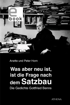 Was aber neu ist, ist die Frage nach dem Satzbau von Horn,  Anette, Horn,  Peter