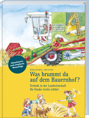 Was brummt da auf dem Bauernhof? Aktualisierte und erweiterte Neuauflage von Gisbert Strotdrees,  Gabi Cavelius