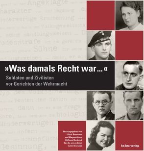 Was damals Recht war … von Baumann,  Ulrich, Koch,  Magnus