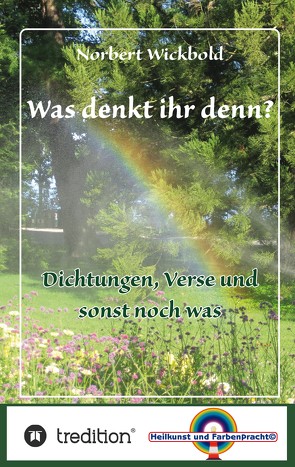 Was denkt ihr denn? von Wickbold,  Norbert