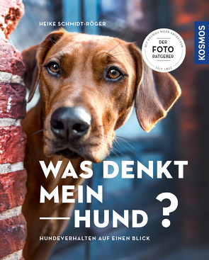 Was denkt mein Hund? von Schmidt-Röger,  Heike