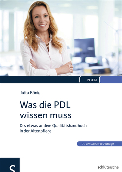 Was die PDL wissen muss von König,  Jutta