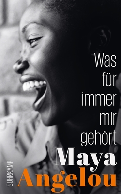 Was für immer mir gehört von Angelou,  Maya, Lueken,  Verena, Walz,  Melanie