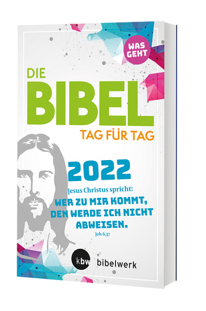Was geht – Die Bibel Tag für Tag 2022