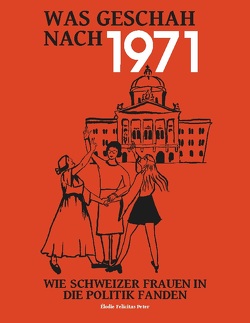 Was geschah nach 1971? von Peter,  Élodie