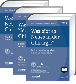 Was gibt es Neues in der Chirurgie? Jahresbände 2017, 2018, 2019 von Jähne,  Joachim, Königsrainer,  Alfred, Schroeder,  Wolfgang, Südkamp,  Norbert P.