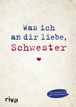 Was ich an dir liebe, Schwester von Reinwarth,  Alexandra