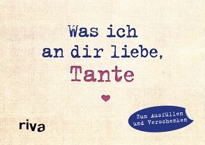 Was ich an dir liebe, Tante – Miniversion von Reinwarth,  Alexandra