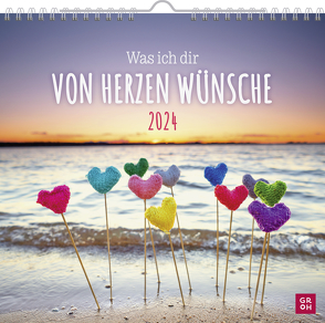 Was ich dir von Herzen wünsche 2024 von Groh Verlag