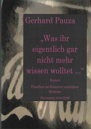 Was ihr eigentlich gar nicht mehr wissen wolltet von Pauza,  Gerhard